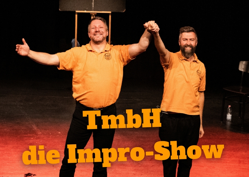 Impro-Theater in Konstanz, TmbH spielt die Improshow
